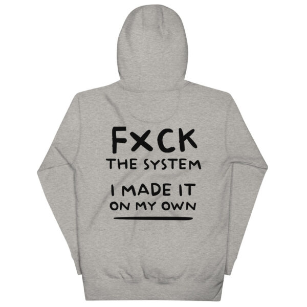 "Fxck the system" Unisex Hoodie