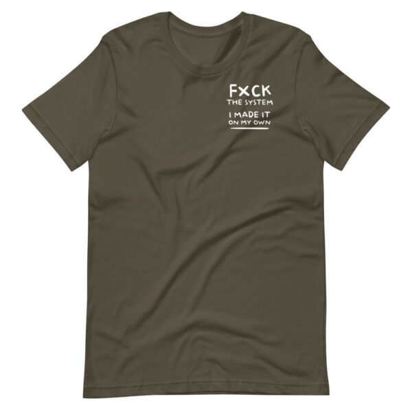 "Fxck the system" Unisex T-Shirt - Image 3